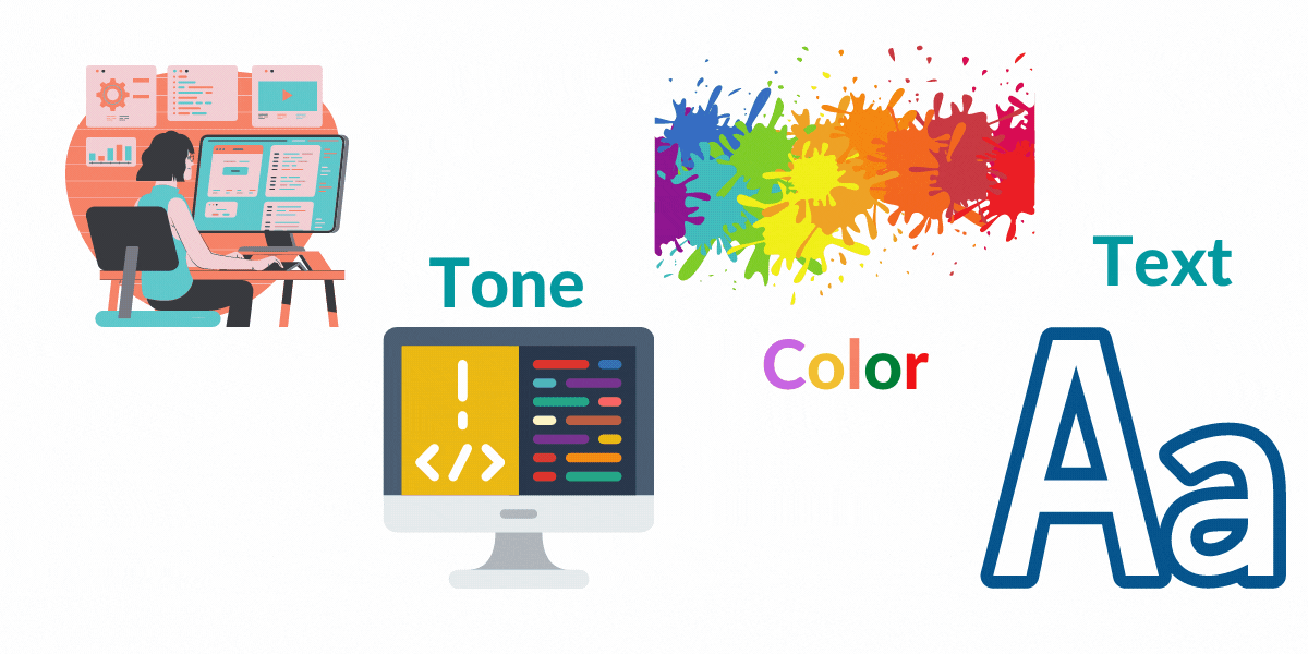 Optimal Theme, Tone, Color, and Font
